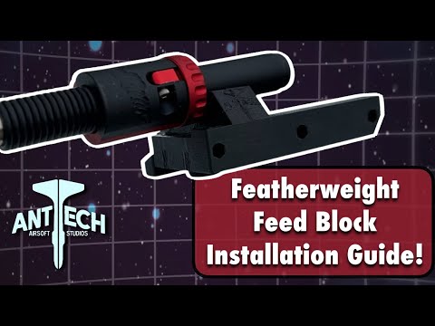 AntTech Improved Feed Block for "Featherweight" M249 Gen 2